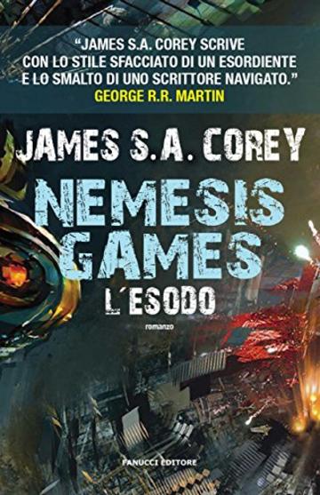 Nemesis Games. L'esodo (Fanucci Editore)